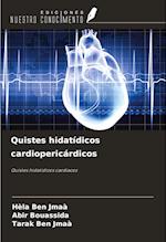 Quistes hidatídicos cardiopericárdicos