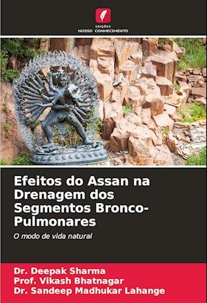 Efeitos do Assan na Drenagem dos Segmentos Bronco-Pulmonares