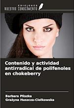 Contenido y actividad antirradical de polifenoles en chokeberry