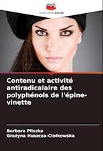 Contenu et activité antiradicalaire des polyphénols de l'épine-vinette