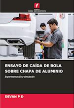 ENSAYO DE CAÍDA DE BOLA SOBRE CHAPA DE ALUMINIO