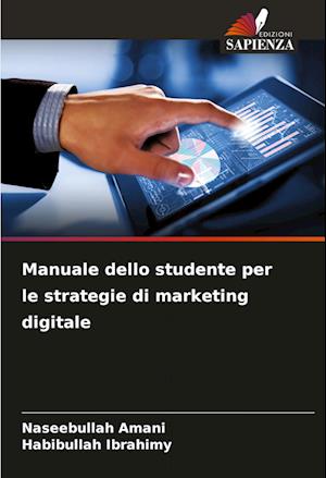 Manuale dello studente per le strategie di marketing digitale