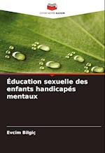 Éducation sexuelle des enfants handicapés mentaux