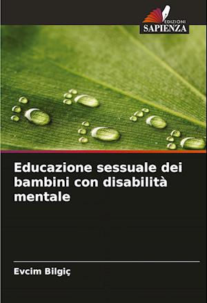 Educazione sessuale dei bambini con disabilità mentale