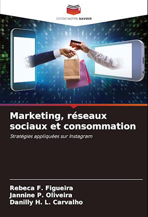 Marketing, réseaux sociaux et consommation