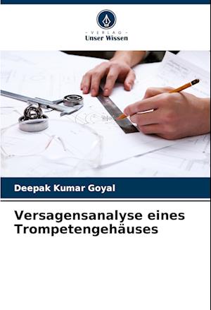 Versagensanalyse eines Trompetengehäuses