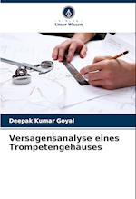 Versagensanalyse eines Trompetengehäuses