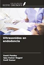 Ultrasonidos en endodoncia