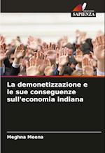 La demonetizzazione e le sue conseguenze sull'economia indiana