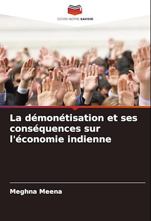 La démonétisation et ses conséquences sur l'économie indienne