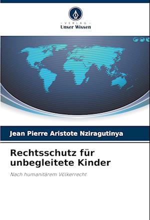 Rechtsschutz für unbegleitete Kinder