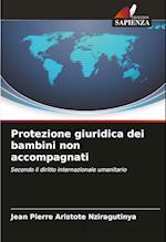 Protezione giuridica dei bambini non accompagnati