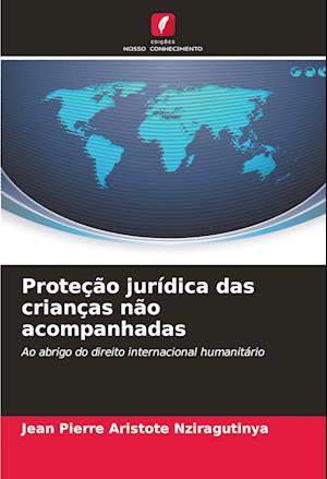 Proteção jurídica das crianças não acompanhadas