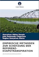 EMPIRISCHE METHODEN ZUR SCHÄTZUNG DER REFERENZ-EVAPOTRANSPIRATION