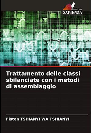 Trattamento delle classi sbilanciate con i metodi di assemblaggio