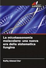 La micotassonomia molecolare: una nuova era della sistematica fungina