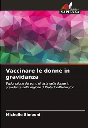 Vaccinare le donne in gravidanza