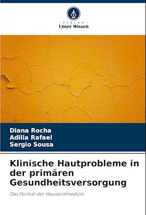 Klinische Hautprobleme in der primären Gesundheitsversorgung