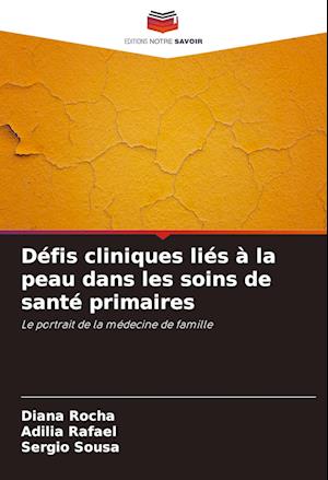 Défis cliniques liés à la peau dans les soins de santé primaires