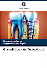 Grundzüge der Osteologie