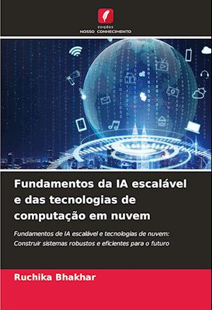 Fundamentos da IA escalável e das tecnologias de computação em nuvem