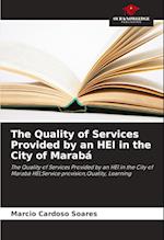 The Quality of Services Provided by an HEI in the City of Marabá