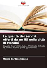 La qualità dei servizi offerti da un IIS nella città di Marabá