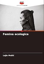 Femina ecologica