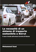 La necessità di un sistema di trasporto sostenibile a Beirut