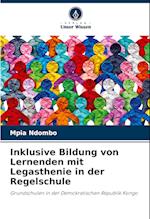 Inklusive Bildung von Lernenden mit Legasthenie in der Regelschule