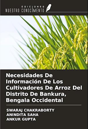 Necesidades De Información De Los Cultivadores De Arroz Del Distrito De Bankura, Bengala Occidental