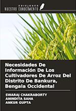 Necesidades De Información De Los Cultivadores De Arroz Del Distrito De Bankura, Bengala Occidental