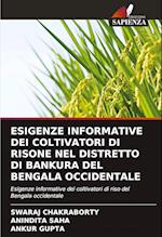 ESIGENZE INFORMATIVE DEI COLTIVATORI DI RISONE NEL DISTRETTO DI BANKURA DEL BENGALA OCCIDENTALE