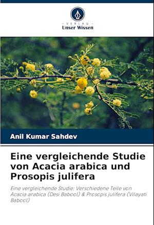 Eine vergleichende Studie von Acacia arabica und Prosopis julifera