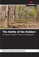 The Battle of the Rubber: