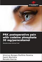 PRK postoperative pain with codeine phosphate 30 mg/paracetamol