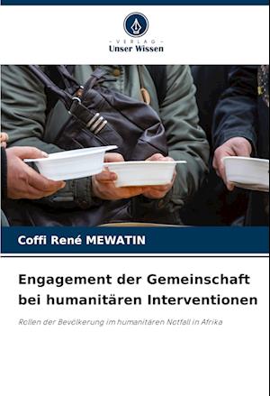 Engagement der Gemeinschaft bei humanitären Interventionen