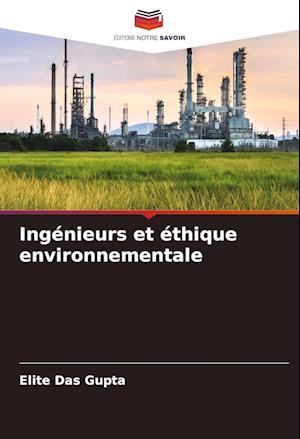 Ingénieurs et éthique environnementale