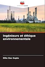 Ingénieurs et éthique environnementale