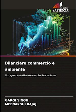 Bilanciare commercio e ambiente