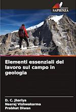 Elementi essenziali del lavoro sul campo in geologia