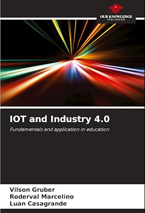 IOT and Industry 4.0