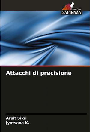 Attacchi di precisione