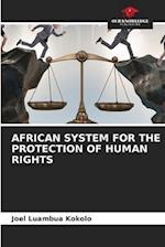 African System for the Protection of Human Rights