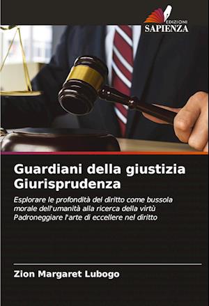 Guardiani della giustizia Giurisprudenza