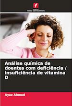 Análise química de doentes com deficiência / insuficiência de vitamina D