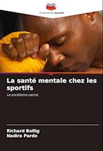 La santé mentale chez les sportifs