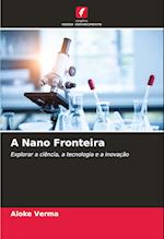 A Nano Fronteira