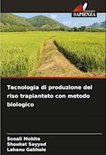 Tecnologia di produzione del riso trapiantato con metodo biologico