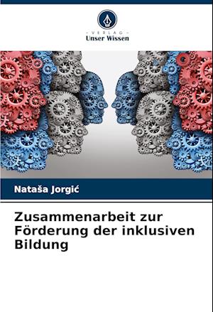 Zusammenarbeit zur Förderung der inklusiven Bildung